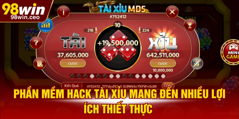 Phần mềm hack tài xỉu mang đến nhiều lợi ích thiết thực